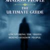 Shadow-People-The-Ultimate-Guide
